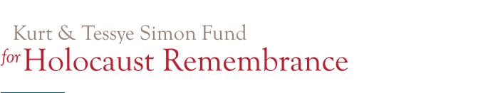 Kurt & Tessye Simon Fund for Holocaust Remenbrance